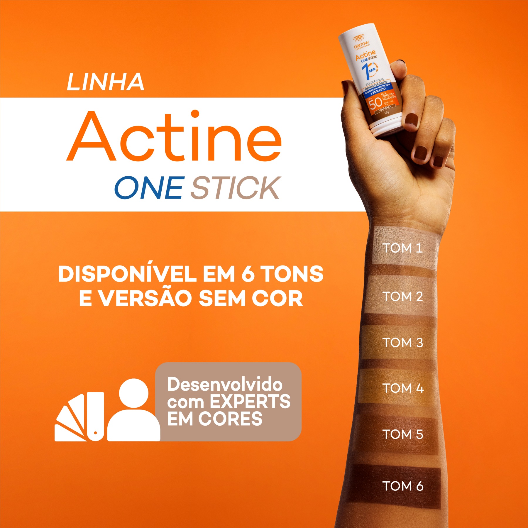 Linha Actine One Stick: Disponível em 6 tons e versão sem cor.