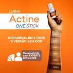 Linha Actine One Stick: Disponível em 6 tons e versão sem cor.
