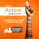 Linha Actine One Stick: Disponível em 6 tons e versão sem cor.